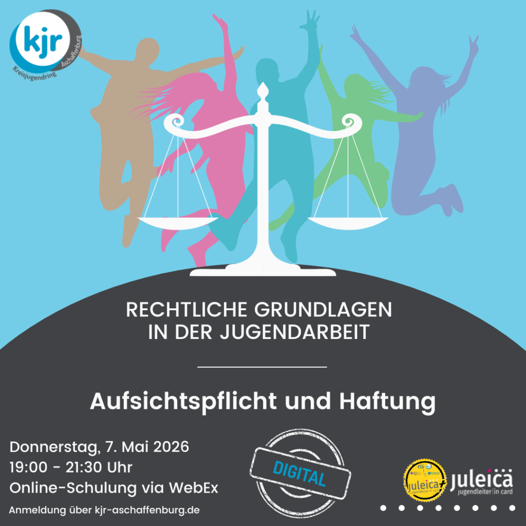 Online - Rechtliche Grundlagen in der Jugendarbeit - Aufsichtspflicht und Haftung digital 2026 Aufsichtspflichtschulung am 07. Mai 2026 online