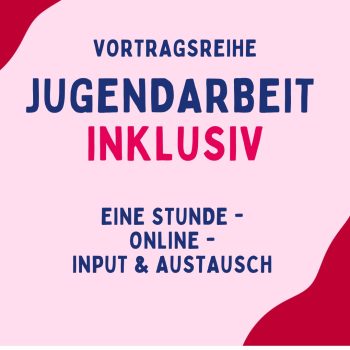 Jugendarbeit Inklusiv